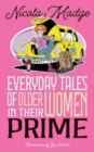 Image for Everyday Tales of Older Women in Their Prime