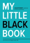 Image for My Little Black Book: A Blacktionary