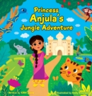 Image for Princess Anjula&#39;s Jungle Adventure