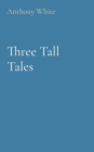 Image for Three Tall Tales