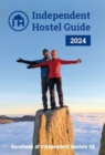 Image for Independent Hostel Guide 2024 : Handbook of Independent Hostels UK