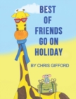 Image for Best Of Friends Go On Holiday