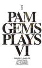 Image for Pam Gems Plays 6 : 6