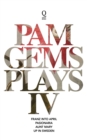Image for Pam Gems Plays : 4