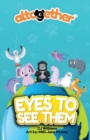 Image for Eyes to See Them