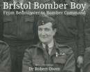 Image for Bristol Bomber Boy - From Bedminster to Bomber Command
