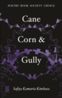 Image for Cane, Corn &amp; Gully