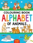 Image for Animal Colouring Book for Children : Alphabet of Animals: Age 2-5