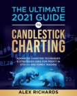 Image for The Ultimate 2021 Guide to Candlestick Charting