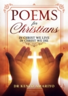 Image for Poems for Christians: In Christ We Live - In Christ We Die