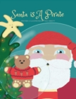 Image for Santa is A Pirate