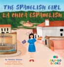 Image for The Spanglish Girl / La Chica Espanglish