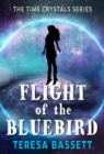 Image for Flight of the Bluebird