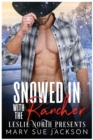 Image for Snowed in with the Rancher