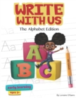 Image for Write With Us : The Alphabet Edition