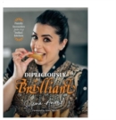 Image for Dipliciously Brilliant : Family favourites from my Indian kitchen