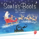 Image for Santa&#39;s Boots : &#39;Silly Santa Series&#39; Book 1