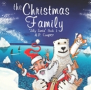 Image for The Christmas Family : Silly Santa Book 2