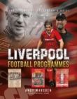 Image for Liverpool Football Programmes : The Definitive Collector&#39;s Guide