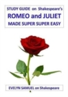 Image for Shakespeare&#39;s Romeo and Juliet Made Super Super Easy