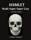 Image for Shakespeare&#39;s Hamlet Made Super Super Easy