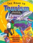 Image for The road to tourism  : skills for the new professional