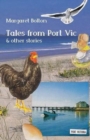 Image for Tales from Port Vic and Other Stories