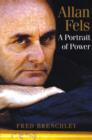 Image for Allan Fels : A Portrait of Power