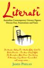 Image for Literati : Australian Contemporary Literary Figures Discuss Fear, Frustrations and Fame