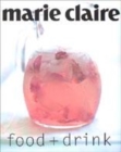 Image for Marie Claire Food and Drinks
