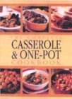 Image for The complete casserole &amp; one-pot cookbook