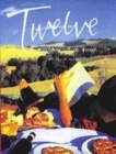 Image for Twelve  : a Tuscan cook book