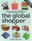Image for The global shopper 2  : the best online buys from around the world