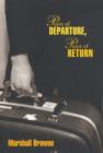 Image for Point of Departure, Point of Return