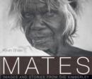 Image for Mates : Images of the Kimberley