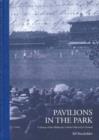 Image for Pavilions in the Park : A History of the Melbourne Cricket Club and it&#39;s Ground