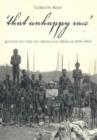 Image for That Unhappy Race : Queensland and the Aboriginal Problem  1838-1901