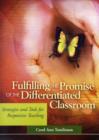 Image for Fulfilling the Promise of Differential Classroom : Strategies and Tools for Responsive Teaching