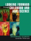 Image for Looking Forward to Childhood and Adolescence