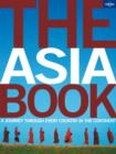 Image for The Asia book  : a journey through every country in the continent