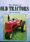 Image for The Magic of Old Tractors