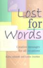 Image for Lost for words  : creative messages for all occasions