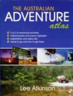 Image for The Australian Adventure Atlas