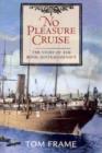 Image for No pleasure cruise  : the story of the Royal Australian Navy