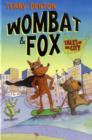 Image for Wombat and Fox  : tales of the city