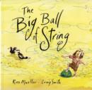 Image for The big ball of string