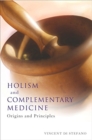 Image for Holism and complementary medicine  : origins and principles
