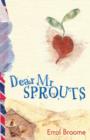 Image for Dear Mr Sprouts