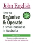 Image for How to Organise &amp; Operate a Small Business in Australia