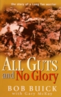 Image for All Guts and No Glory